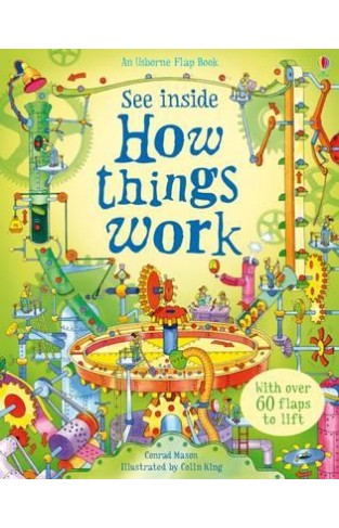 How Things Work : See Inside